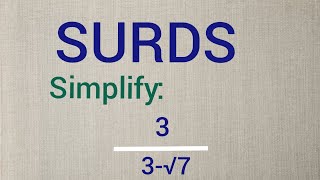 Simplify Surds 3÷3√7  surds Math [upl. by Maddie]