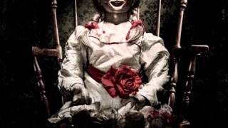 Annabelle Theme Song [upl. by Adnor562]