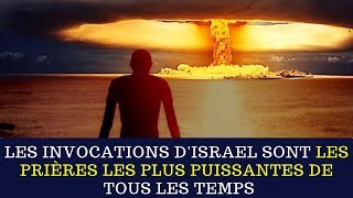 LES INVOCATIONS DISRAEL SONT LES PRIÈRES LES PLUS PUISSANTES DE TOUS LES TEMPS  PRIERES PUISSANTES [upl. by Einavoj901]