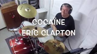 COCAÏNE ERIC CLAPTON DRUM COVER [upl. by Aneda]