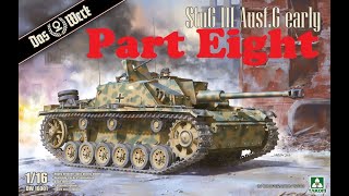 Das Werk 116 Stug III Ausf G build Part 8 [upl. by Nirac]