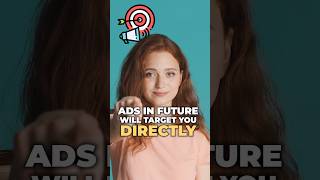 How will YOU be affected by the future of AI ads [upl. by Llennej]