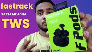 Fastrack FX100 FPods Review 5 things to know🔥 [upl. by Nyberg]