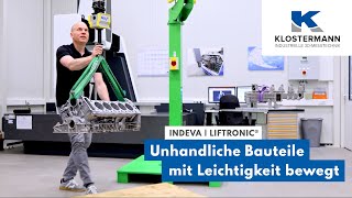 Messtechniker mit Superkräften  Unhandliche Bauteile mit Leichtigkeit bewett  INDEVA Liftronic® [upl. by Atenaz]