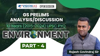 GS Prelims Analysis  Discussion  10 Years 2015  2024 UPSC PYQ  Environment  Part4 [upl. by Hurty]