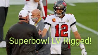 Superbowl LV was rigged so Tom Brady can win his 7th Superbowl [upl. by Lleoj136]