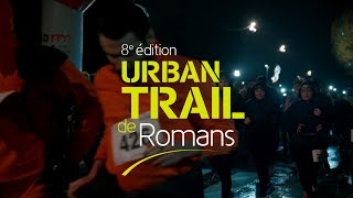 URBAN TRAIL 2024  8ème édition  Samedi 9 mars 2024 [upl. by Bennett393]