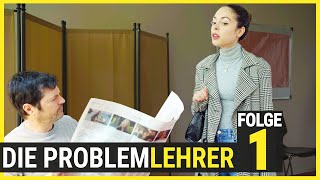 Vorsicht die ersten Lehrer kommen  Folge 1  Die Problemlehrer [upl. by Trilley]