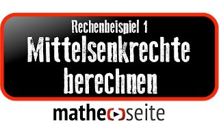 Mittelsenkrechte berechnen Beispiel 1  A0214 [upl. by Jordon]