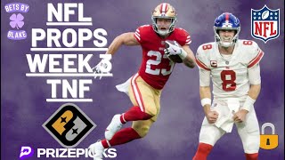 63 RUN  Week 3  TNF  PrizePicks  Best Player Props [upl. by Bellamy]