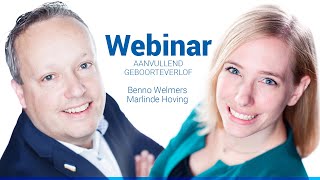 Webinar  Aanvullend geboorteverlof [upl. by Saraann824]