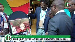 FrancoTech  BENIN INNOV MET EN LUMIERE LES INNOVATIONS BENINOISES [upl. by Mcadams793]