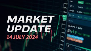 Market Update 14 July 2024 [upl. by Rossuck346]