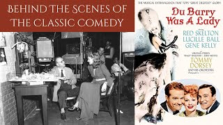 DU BARRY WAS A LADY 1943  Behind The Scenes Of Lucille Ball Red Skelton amp Gene Kellys Comedy [upl. by Keslie]