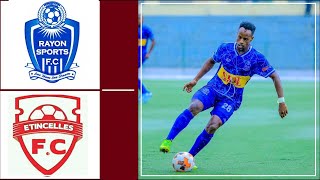 🔴LIVE RAYON SPORT 0  0 ETINCELLES AT KIGALI PELE STADIUM COMMENTRY [upl. by Drexler698]