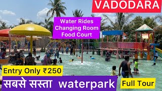 Best amp Budget Waterpark In Vadodara  Full Tour With All Information 💦 [upl. by Danella]