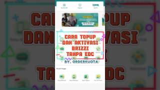 Cara Topup Saldo Brizzi Tanpa EDC konterpulsa konterminimalis orderkuota [upl. by Tereb49]