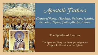 Chapter I  The Epistle of Mary the Proselyte to Ignatius Ignatius audiobook [upl. by Goodwin]