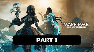 Warframe The Waverider Walkthrough Gameplay Part 1  Complete Feats to Unlock Page 1 and 2 [upl. by Rodi]