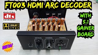 FT003 HDMI ARC DECODER WITH GAINER BOARD IN TAMIL [upl. by Ahsiekim]