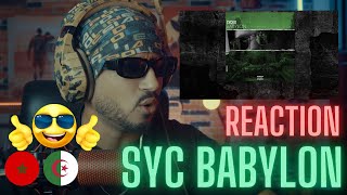 SYC BABYLON REACTION🇲🇦🇩🇿 🔥🔥 [upl. by Nyladam384]