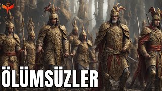 Ölümsüzler Pers İmparatorluğunun Efsanevi Savaşçıları [upl. by Nazay988]