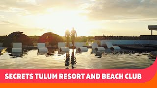 Secrets Tulum Resort and Beach Club  Riviera Maya Mexico  Sunwing  Francais [upl. by Yrelle]