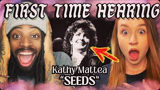 We’ve NEVER Heard Kathy Mattea Before Seeds REACTION 2024 [upl. by Nnaid796]