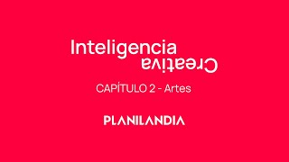 Planilandia  Inteligencia Creativa  Cap2 Arte [upl. by Enal472]