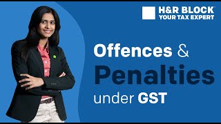 Offenses amp Penalties under GST Law in India [upl. by Nauaj54]