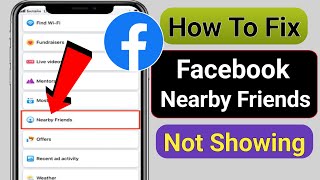 How To Fix Facebook Nearby Friends Option Not Showing 2023  Nearby Friends Facebook Not Working [upl. by Liarret]