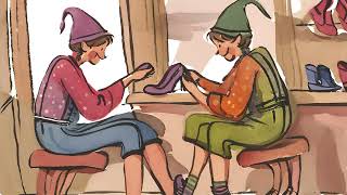 The Elves and the Shoemaker a classic tale from the Brothers Grimm [upl. by Kosaka]