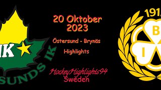 ÖSTERSUND VS BRYNÄS  20 OKTOBER 2023  HIGHLIGHTS  HOCKEYALLSVENSKAN [upl. by Ruthann]