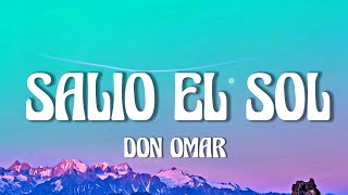 Don Omar  Salio El Sol LetraLyrics [upl. by Pedrotti]