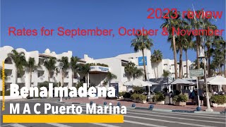 Benalmadena 🇪🇸 MAC Puerto Marina it for you Lets see then look at some prices for autumn 2023 [upl. by Harad]