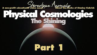 MSTRMNDs Physical Cosmologies  The Shining Part 1 [upl. by Martel]