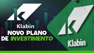 KLABIN NOVO PLANO DE INVESTIMENTO BILIONÃRIO ANUNCIADO AS AÃ‡Ã•ES ESTÃƒO CAINDO O QUE FAZER AGORA [upl. by Euqinu]