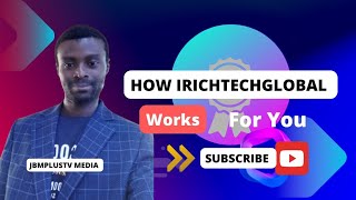 DETAILS EXPLAINATION ABOUT IRICHTECHGLOBAL [upl. by Oirromed]