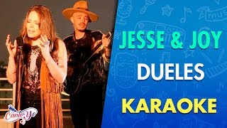 Jesse amp Joy  Dueles Karaoke  CantoYo [upl. by Boeke]