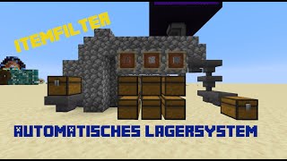 Automatisches Lagersystem und Itemfilter  Minecraft 1201 deutsch [upl. by Dygal]