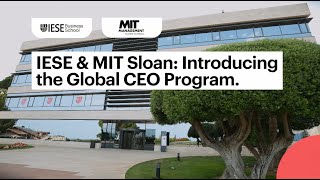 IESE amp MIT Global CEO Program [upl. by Savell]