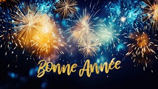 Vœux Chaleureux pour une Année Magique Feu dArtifice de Joie Meilleurs Vœux ✨Bonne Année ✨ [upl. by Kabob]