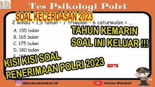 KISIKISI SOAL KECERDASAN PSIKOLOGI POLRI 2023  PART 2 [upl. by Arednaxela]