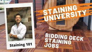 How to Bid Deck Staining amp Sealing Jobs  Pro Business Tips [upl. by Greff]