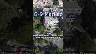 G9 Markaz Islamabad  Drone View [upl. by Nosliw]