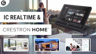 Streamline Your Installations with IC Realtime amp Crestron Home Integration [upl. by Noeht204]