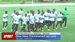 2ème Galop Dentrainement des Lions du Sénégal pour le Match contre le Rwanda [upl. by Torin696]