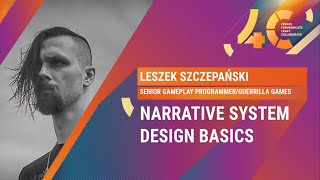 Narrative System Design Basics  Leszek Szczepanski Guerrilla Games [upl. by Engle]