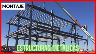 ¿Cómo se realiza el MONTAJE de una ESTRUCTURA METALICA  Paso a paso [upl. by Abbotson]