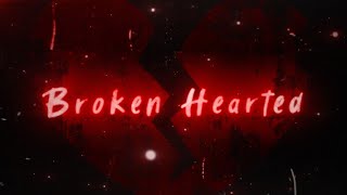 Rarin  BROKEN HEARTED Official Lyric Video [upl. by Yanehs]